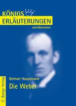Interpretation zu Hauptmann, Gerhart - Die Weber - Textanalyse und Interpretation des Dramas mit ausführlicher Inhaltsangabe - Deutsch