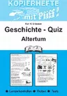 Geschichte Quiz: Altertum - Worträtsel, Buchstabensalat, Rätsel, Lückentext und Lügengeschichte - Geschichte