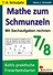 Mathe zum Schmunzeln - Mit Sachaufgaben rechnen Klasse 7/8 - Praktische Freiarbeitskartei für die Schule und zu Hause - Mathematik