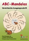 ABC-Mandalas: Vereinfachte Ausgangsschrift - Kohl Unterrichtsmaterial Deutsch - Deutsch