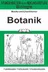 Unterrichtseinheit Biologie: Botanik - Lehrerskizzen, Tafelbilder, Kopiervorlagen - Biologie