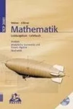Lehrbuch Mathematik - Gymnasiale Oberstufe - Leistungskurs - Analysis, Analytische Geometrie und lineare Algebra, Stochastik - Mathematik
