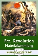 Die Französische Revolution - Themenpaket Geschichte - Arbeitsblätter, Lernhilfen, Lernspiele, Unterrichtsmaterialien als preiswerte Sammlung - Geschichte