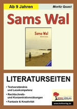 "Sams Wal" von Katherine Schools - Literaturseiten mit Lösungen - Textverständnis & Lesekompetenz - Deutsch