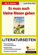 "Es muss auch kleine Riesen geben" von Irina Korschunow - Literaturseiten mit Lösungen - Textverständnis & Lesekompetenz - Deutsch