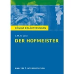 Interpretation zu Lenz, Jakob Michael Reinhold - Der Hofmeister   - Textanalyse und Interpretation des Theaterstücks des Sturm und Drang - Deutsch