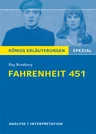 Interpretation zu Bradbury, Ray - Fahrenheit 451   - NEUAUFLAGE 2018: Erläuterungen und Materialien zur Lektüre - Englisch