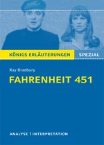 Interpretation zu Bradbury, Ray - Fahrenheit 451   - Erläuterungen und Materialien zur Lektüre - Englisch