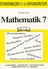 Mathematik für die Klasse 7 - Stundenbilder für die Sekundarstufe - Mathematik