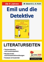 "Emil und die Detektive" von Erich Kästner - Literaturseiten mit Lösungen - Textverständnis & Lesekompetenz, Rechtschreibübungen und Konzentrationsübungen - Deutsch