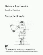 Menschenkunde: Sinnesphysiologie / Sinnesorgane - Auge / Ohr - Biologie in Experimenten nach Themen der Rahmenrichtlinien - Biologie