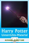 Harry Potter und der Stein der Weisen - Arbeitsmaterialien - School-Scout Unterrichts-Material Deutsch - Deutsch