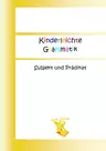 Kinderleichte Grammatik: Subjekt und Prädikat - Deutsch Grammatik perfekt üben - zum sofortigen Download - Deutsch