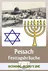 Pessach - Die hohe jüdische Festwoche - Arbeitsblätter zu Festtagsbräuchen aus aller Welt - Religion