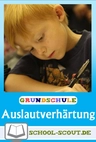 Übungsaufgaben zur Auslautverhärtung und ähnlich klingenden Konsonanten - Arbeitsblätter zum Üben für die Lernstandserhebung - Deutsch