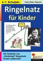 Gedichte kreativ - Ringelnatz für Kinder - Lernwerkstatt - Schreibwerkstatt für den Unterricht - Deutsch