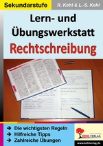 Lernwerkstatt: & Übungswerkstatt Rechtschreibung - Kopiervorlagen zur Verbesserung und Festigung der deutschen Rechtschreibung - Deutsch