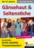 Gänsehaut und Seitenstiche (Neu aufgelegt) - Ein Theaterstück aus der Reihe 'Kohls beliebte Theaterklassiker' - Deutsch