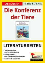 "Konferenz der Tiere" von Erich Kästner - Literaturseiten mit Lösungen - Textverständnis & Lesekompetenz - Deutsch