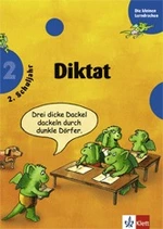 Die kleinen Lerndrachen - Diktat - 2. Schuljahr - 15 Diktate für die perfekte Rechtschreibung - Deutsch