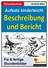 Beschreibung und Bericht aus der Reihe "Aufsatz kinderleicht" - Fix & fertige Stundenbilder - Deutsch