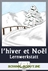 Lernwerkstatt: Les Saisons - l´hiver et Noël - Veränderbare Arbeitsblätter für den Unterricht - Französisch