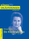 Interpretation zu Jelinek, Elfriede - Die Klavierspielerin - Textanalyse und Interpretation mit ausführlicher Inhaltsangabe - Deutsch