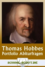 Thomas Hobbes - Leviathan - Portfolio Abiturfragen - alles, was man zum Abitur braucht - Philosophie