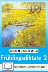 Frühlingsdiktate für das 2. Schuljahr - Deutsch Diktate 2. Klasse zum sofortigen Download - Deutsch