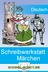 Aufsatztraining in der Sekundarstufe I: Märchen - School-Scout Unterrichtsmaterial Deutsch - Deutsch