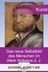 Hans Holbein der Jüngere: Das neue Selbstbild des Menschen im Werk Holbeins d. J. - School-Scout Unterrichtsmaterial Kunst/Werken - Kunst/Werken
