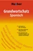 Grundwortschatz Spanisch - 8000 Wörter zu über 100 Themen - Spanisch
