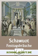 Schawuot - Das jüdische "Wochenfest" - Arbeitsblätter zu Festtagsbräuchen aus aller Welt - Religion
