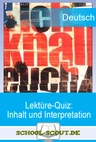 Lektüre-Quiz: M. Rhue "Ich knall euch ab!" - englischer Originaltitel "Give a Boy a Gun" - Lektürewissen spielerisch testen und vertiefen - Deutsch