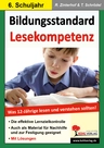 Bildungsstandard Lesekompetenz - Was 12-Jährige lesen und verstehen sollten! - Kompetenztests für Schüler, Lehrer und Eltern - Deutsch