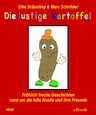 Die lustige Kartoffel - Herbstzeit - Erntezeit - Kartoffelzeit - Lesetraining für die Grundschule - Deutsch