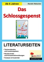 Das Schlossgespenst - Literaturseiten mit Lösungen - Textverständnis & Lesekompetenz - Deutsch