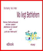 Wo liegt Bethlehem? Kleines kritisches Weihnachtsspiel mit 2 Liedern für Kinder - Kindermusik Downloadmaterial - Religion