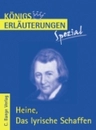 Interpretation zu Heinrich Heine - Das lyrische Schaffen - Textanalyse und Interpretation zu den wichtigsten Gedichten - Deutsch