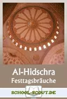 Al-Hidschra - Das muslimische Neujahrsfest - Arbeitsblätter zu Festtagsbräuchen aus aller Welt - Religion