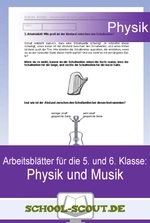 Arbeitsblätter für die Klassen 5 bis 6: Schall - Physik und Musik - Veränderbare Arbeitsblätter Physik zum sofortigen Download - Physik