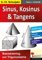 Sinus, Kosinus & Tangens - Basistraining zur Trigonometrie - Kopiervorlagen zum Basistraining der Trigonometrie - Mathematik