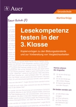 Lesekompetenz testen in der 3. Klasse - Kopiervorlagen zu den Bildungsstandards und zur Vorbereitung von Vergleichsarbeiten - Deutsch