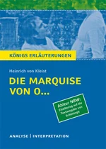 Interpretation zu Kleist, Heinrich von - Die Marquise von O... - Textanalyse und Interpretation mit ausführlicher Inhaltsangabe und Abituraufgaben mit Lösungen - Deutsch