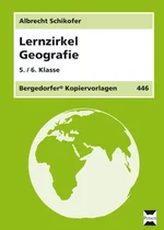 Lernzirkel Geografie: Inhaltlich auf dem neuesten Stand und individuell zusammenstellbar! - Hauptschue und Realschule Erdkunde / Geografie - Erdkunde/Geografie