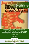 Wahlplakat der NSDAP aus dem Jahr 1938 - Arbeitsblätter zur Analyse und Interpretation historischer Bildquellen - Geschichte