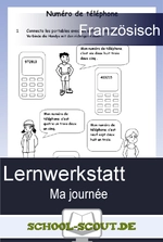 Lernwerkstatt: Ma journée - Veränderbare Arbeitsblätter für den Unterricht - Französisch