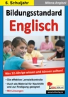 Bildungsstandard Englisch - Was 12-Jährige wissen und können sollten! - Kompetenztests für Schüler, Lehrer und Eltern - Englisch