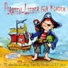 Piraten-Lieder für Kinder (Materialien) - Kindermusik Downloadmaterial - Musik