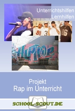 Projekt: Rap im Unterricht - Die Geschichte des amerikanischen Rap - Fächerübergreifend für Deutsch und Musik in der Realschule / Gymnasium - Musik